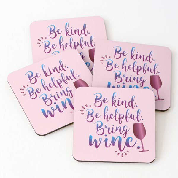 Item preview, Be Kind Be Helpful Bring Wine designed and sold by Hanna Kovalchuk.
