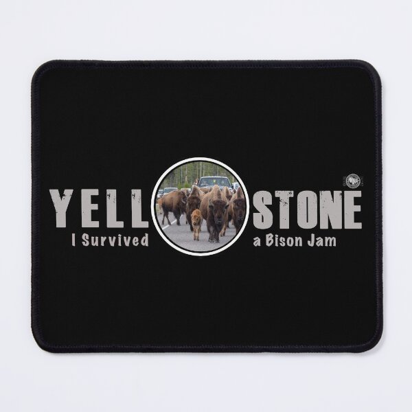 Item preview, I Survived a Bison Jam, Yellowstone National Park - bison designed and sold by SmyrnaBuffalo.