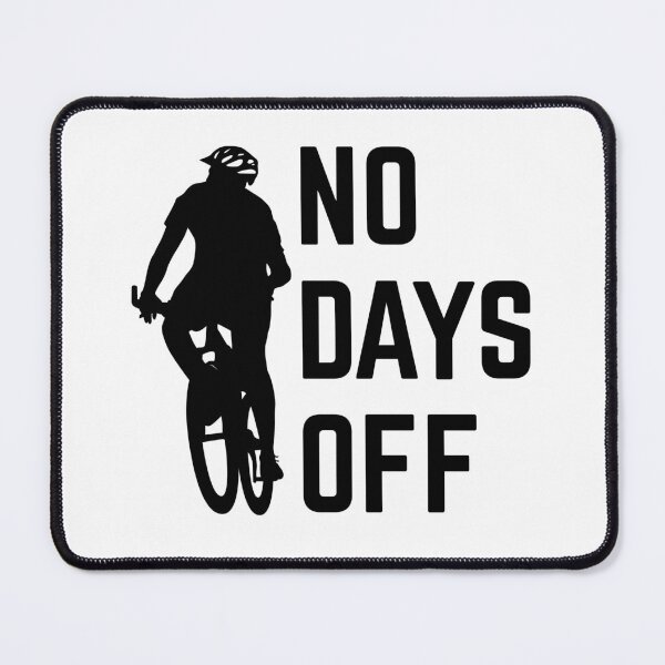 Item preview, Cycling: No Days Off designed and sold by TheGreenGoat.