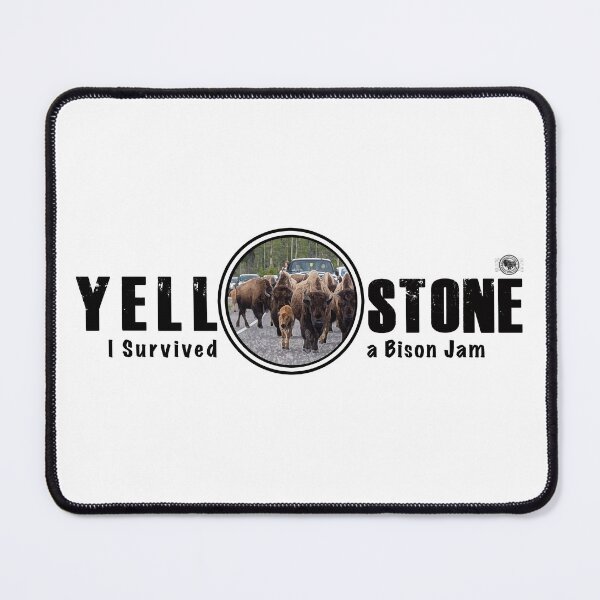 Item preview, I Survived a Bison Jam, Yellowstone National Park - bison designed and sold by SmyrnaBuffalo.