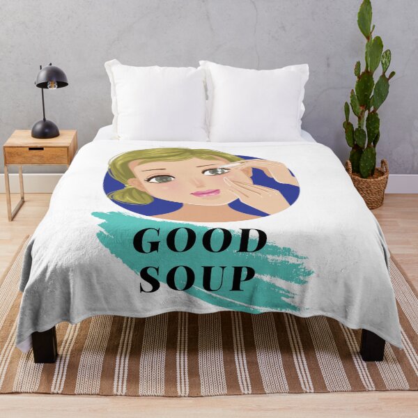 Item preview, That's Some Good Soup designed and sold by UPSTORE-RB.