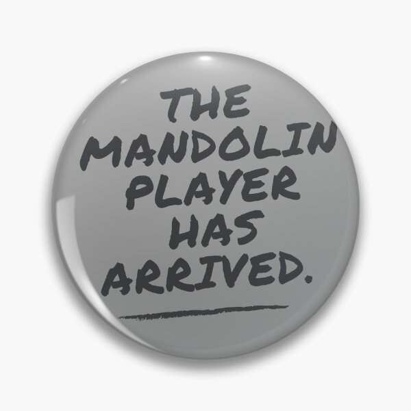 Item preview, The Mandolin Player Has Arrived Funny Band Member Design designed and sold by choceclairs.