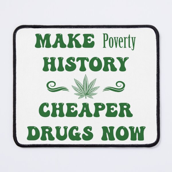 Item preview, Make Poverty History Cheaper Drugs Now - Large in Green designed and sold by NoMatterLab.