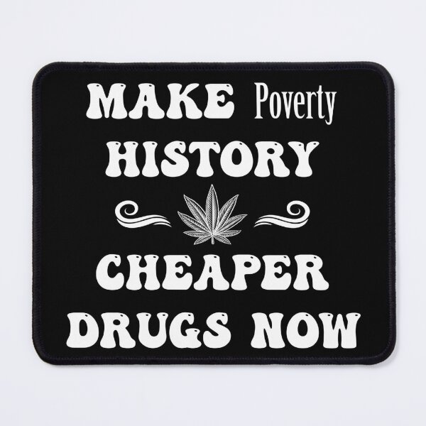 Item preview, Make Poverty History Cheaper Drugs Now - Large in White designed and sold by NoMatterLab.