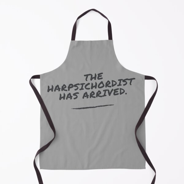 Item preview, The Harpsichordist Has Arrived Funny Band Member Design designed and sold by choceclairs.
