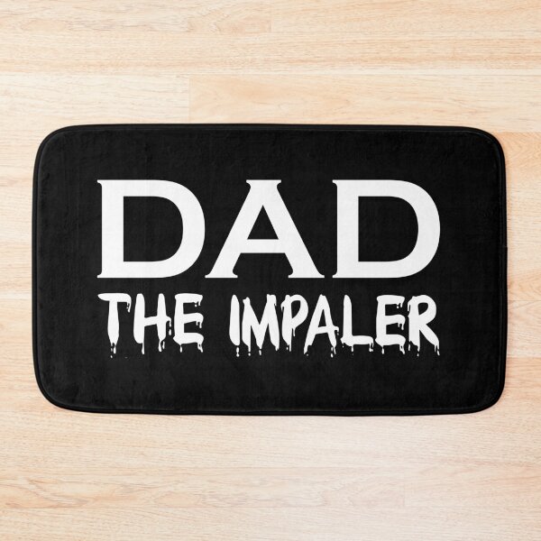 Item preview, Dad The Impaler designed and sold by amaryllisart.