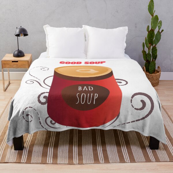 Item preview, That's Some Good Bad Soup designed and sold by UPSTORE-RB.