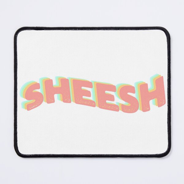 Item preview, Sheesh Meme designed and sold by franktact.