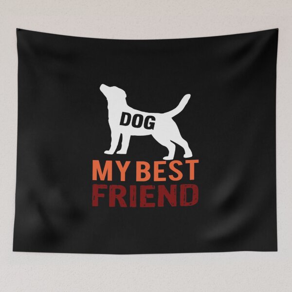 Item preview, Dog my best friend designed and sold by pnkpopcorn.