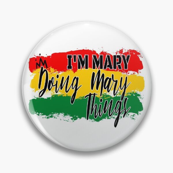 Item preview, I'M MARY DOING MARY THINGS - Lover MARY - MARY Mom designed and sold by Lastazizi.