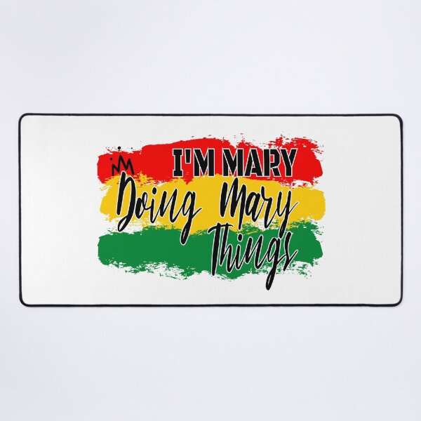 Item preview, I'M MARY DOING MARY THINGS - Lover MARY - MARY Mom designed and sold by Lastazizi.