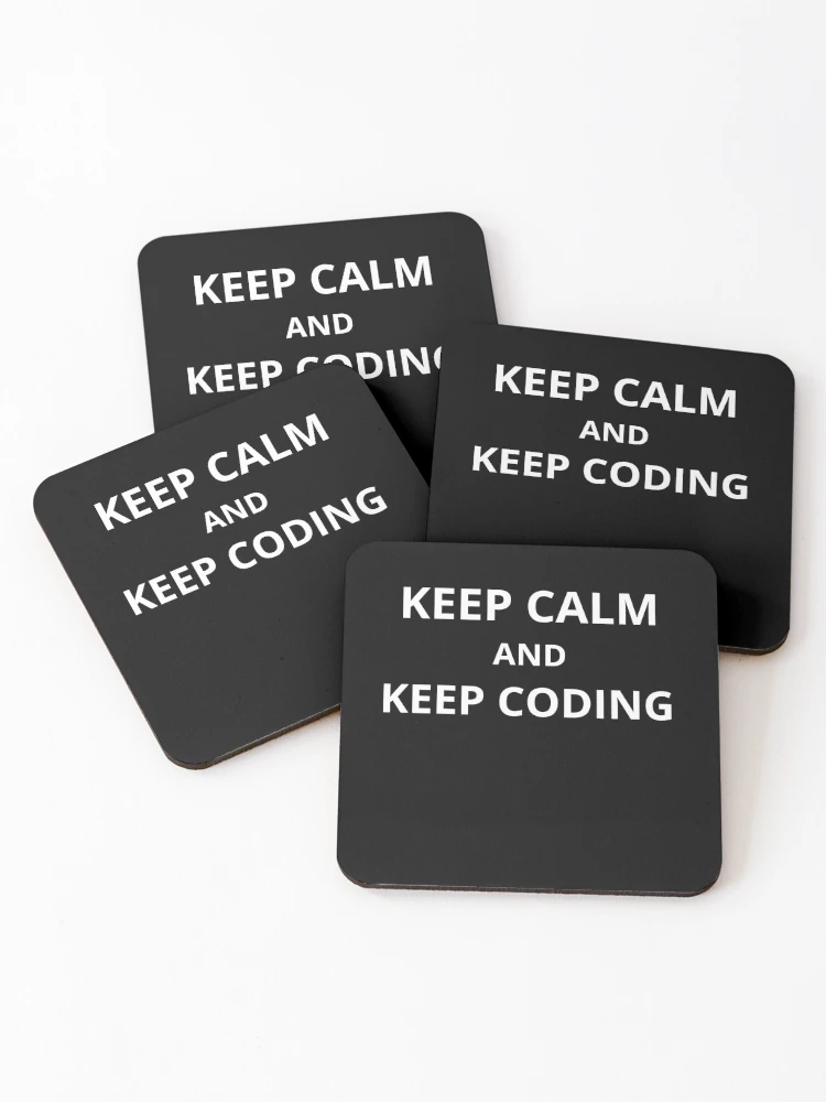 Thumbnail 1 of 5, Coasters (Set of 4), Computer Geek Keep Calm And Keep Coding designed and sold by ComputerGeeksTs.