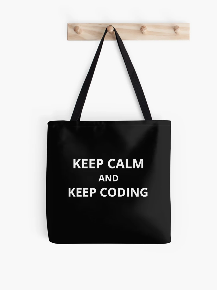 Thumbnail 1 of 2, Tote Bag, Computer Geek Keep Calm And Keep Coding designed and sold by ComputerGeeksTs.