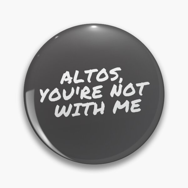 Item preview, Altos, Youre Not With Me designed and sold by choceclairs.