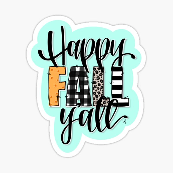 Item preview, Happy Fall Y’all Sticker  designed and sold by Noelle Lettering Co.