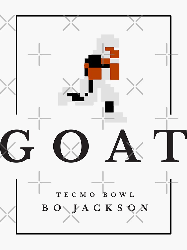 GOAT - Tecmo Bowl Bo Jackson