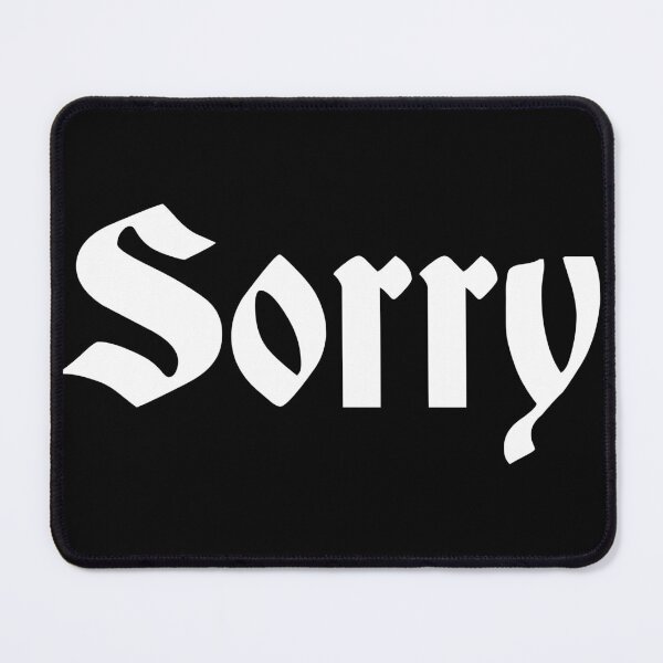 Item preview, Sorry White Logo designed and sold by soundbible.
