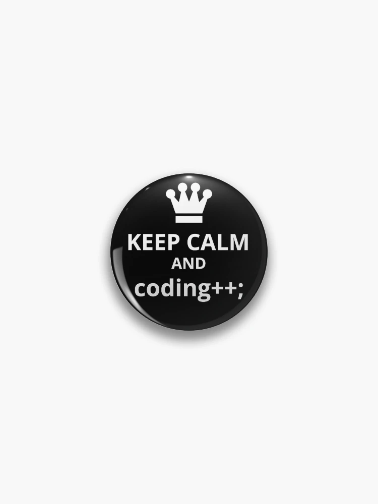 Thumbnail 1 of 3, Pin, Computer Geek Keep Calm And coding++ designed and sold by ComputerGeeksTs.