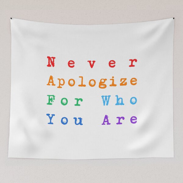 Item preview, LGBTQ Pride - Never Apologize for Who You Are - LGBTQ Rainbow designed and sold by DesignByLeo.
