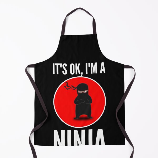 Item preview, It’s OK, I’m a ninja designed and sold by shaune23.