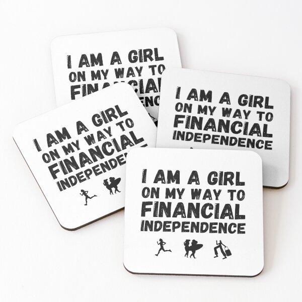 Item preview, I am a girl on my way to Financial Independence - Financial Independence Retire Early designed and sold by Rat to Lion.