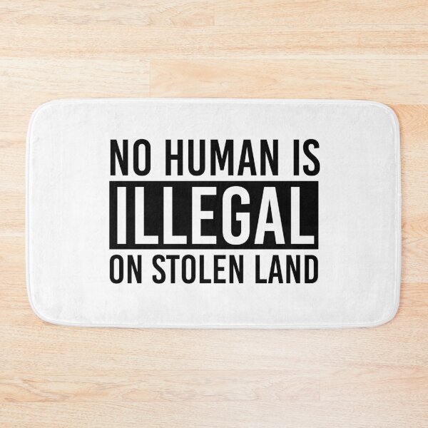 Item preview, No Human is illegal on stolen land designed and sold by Violet Treasures.