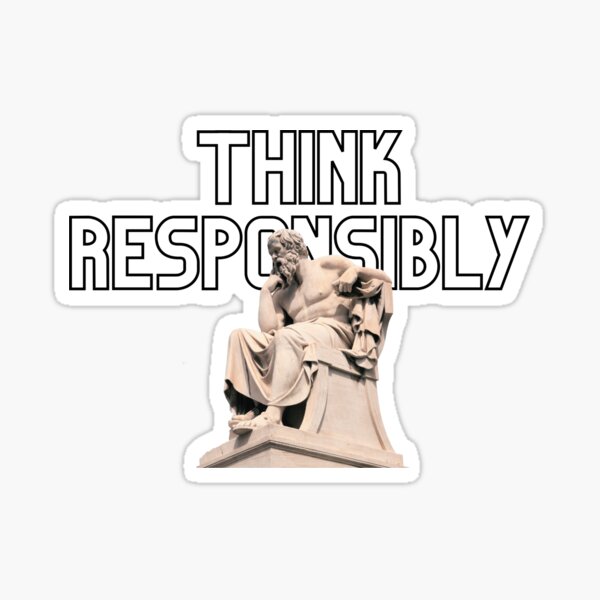 Think Responsibly Sticker