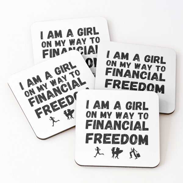 Item preview, I am a girl on my way to Financial Freedom - Financial Independence Retire Early designed and sold by Rat to Lion.