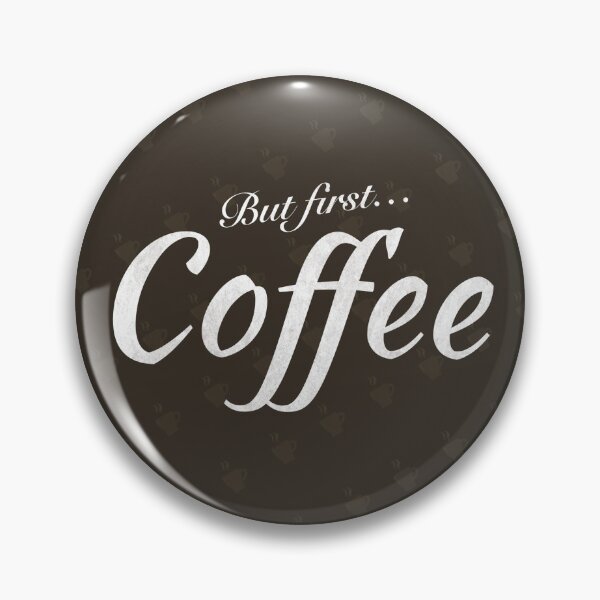Item preview, But first, Coffee! designed and sold by Anders Andersen.