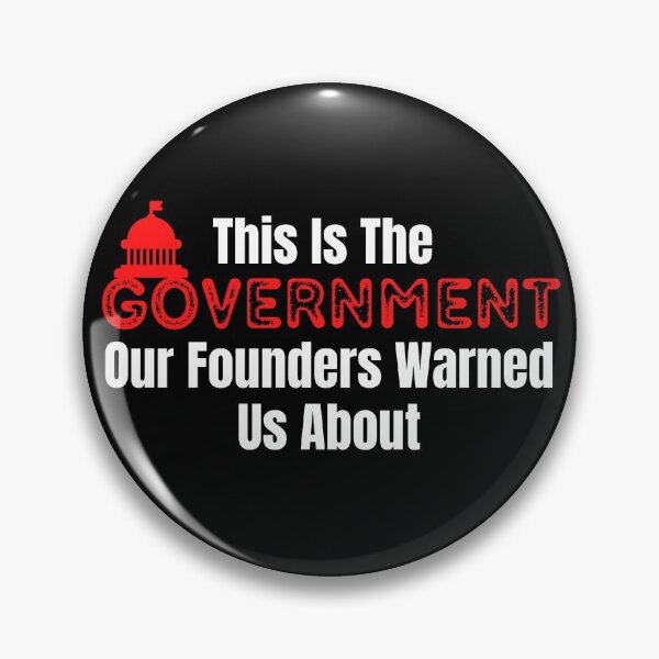 Item preview, This Is The Government Our Founders Warned Us About Design designed and sold by EarthArtDesigns.