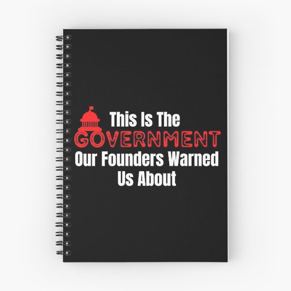 Item preview, This Is The Government Our Founders Warned Us About Design designed and sold by EarthArtDesigns.