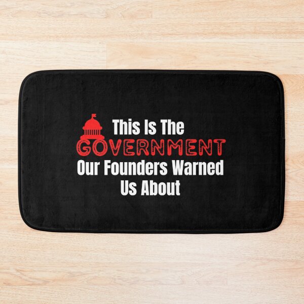 Item preview, This Is The Government Our Founders Warned Us About Design designed and sold by EarthArtDesigns.