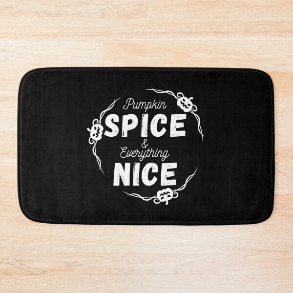 Item preview, Pumpkin Spice And Everything Nice designed and sold by EyanShop.