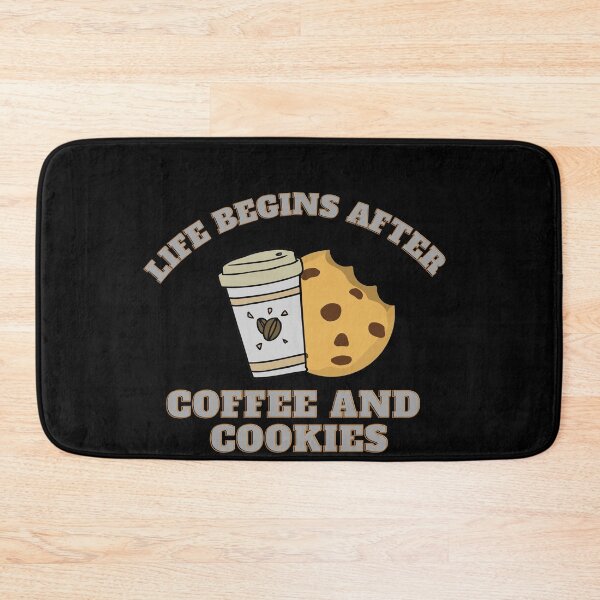 Item preview, Life Begins After Coffee And Cookies designed and sold by Water Flick.