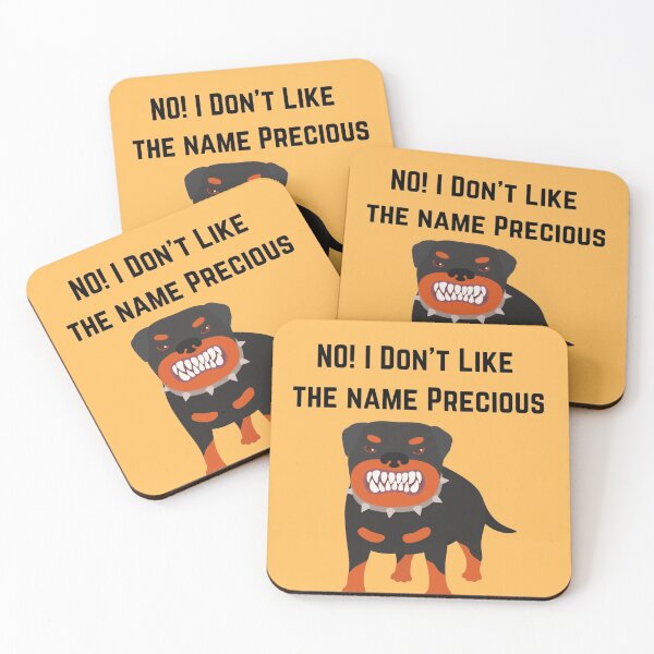 Item preview, No! I Don't Like the Name Precious designed and sold by lilrealwil.