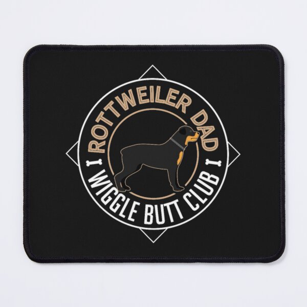 Item preview, Rottweiler Dad Wiggle Butt Club designed and sold by StarcyWol.