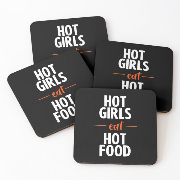 Item preview, Hot Girls Eat Hot Food  designed and sold by FriendsList.