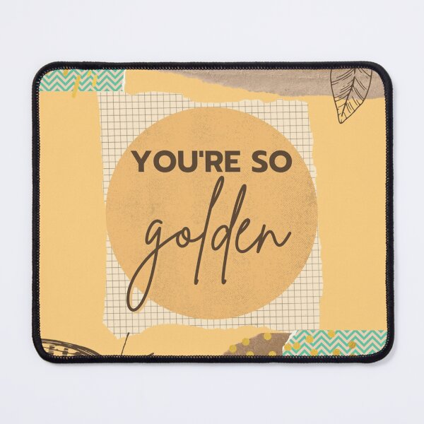 Item preview, you're so golden designed and sold by desenhosdaniela.