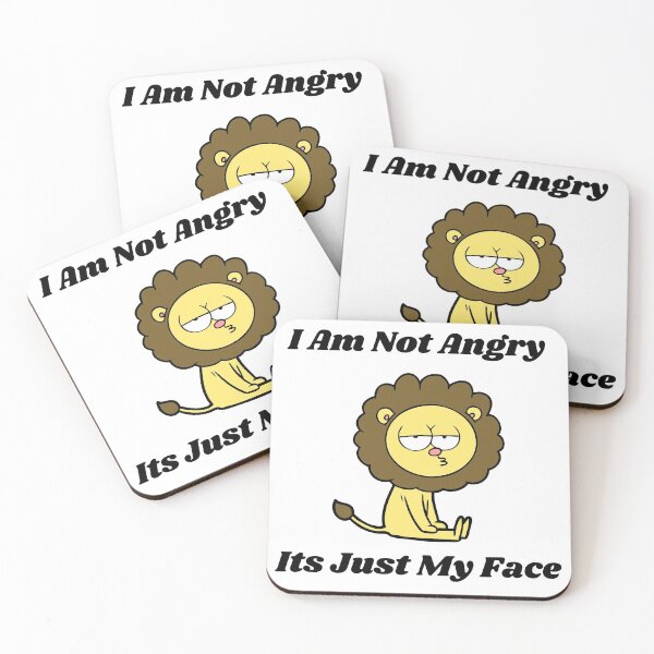 Item preview, I Am Not Angry Its Just My Face designed and sold by Water Flick.
