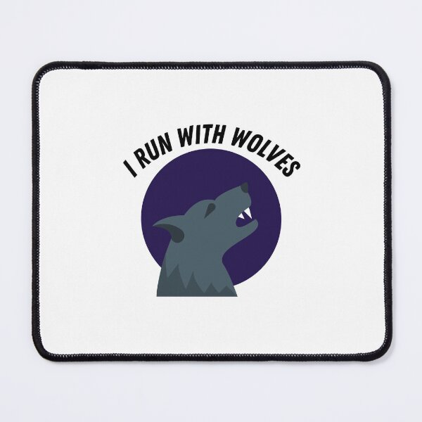 Item preview, I Run With Wolves designed and sold by Water Flick.