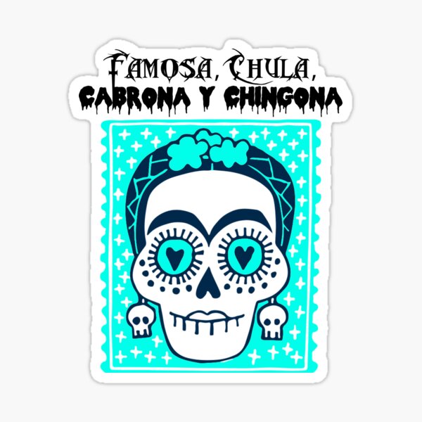 Chica Chingona Craft Stickers