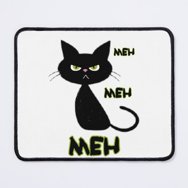 Item preview, Funny Meh cat - funny cat quote designed and sold by NathBros.