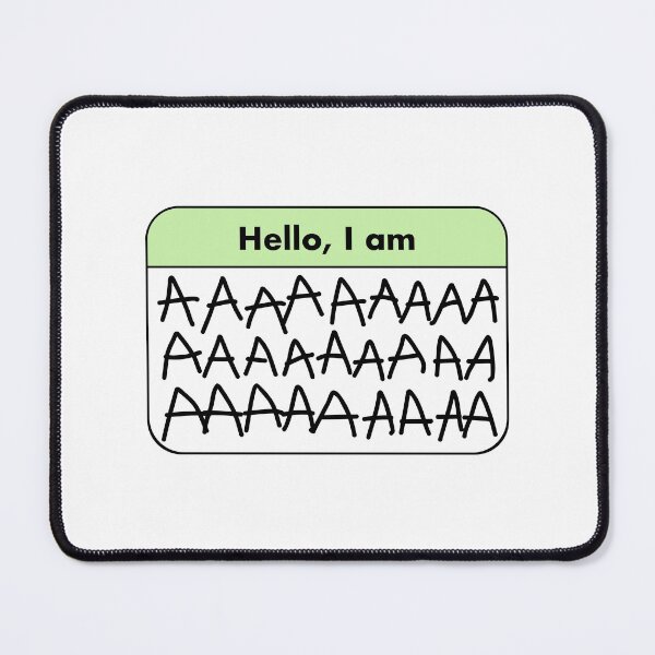 Item preview, Hello, I am AAAAAAAAAAAAAAAAAAAA designed and sold by halcyon-gays.