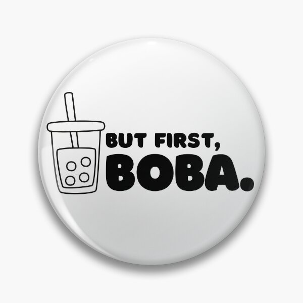 Item preview, But First Boba on White designed and sold by AriesRising-.