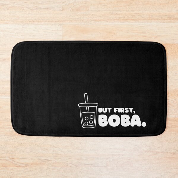 Item preview, But First Boba on Black & White designed and sold by AriesRising-.