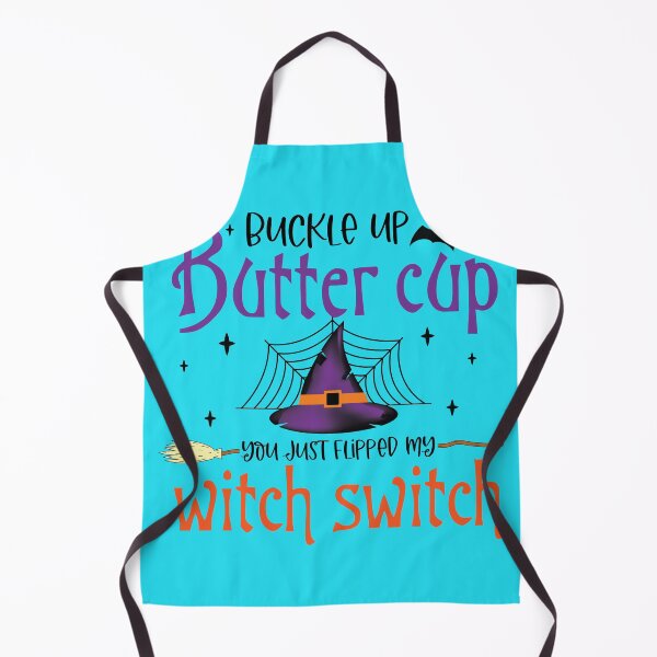 Item preview, Buckle Up Buttercup You Just Flipped my Witch Switch Halloween Design designed and sold by boopsblunt.