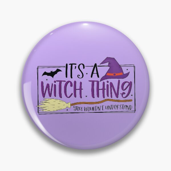 Item preview, Copy of It’s a Witch Thing You Wouldn't Understand Halloween Design designed and sold by boopsblunt.
