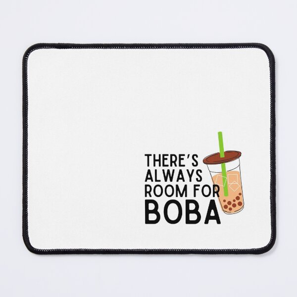 Item preview, There's Always Room for Boba Bubble Tea Design designed and sold by AriesRising-.