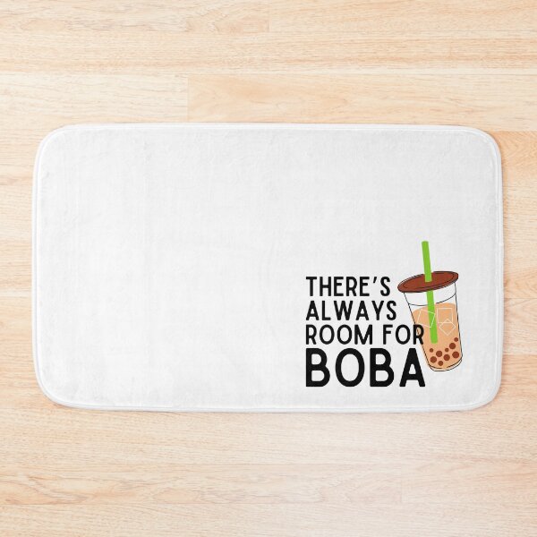 Item preview, There's Always Room for Boba Bubble Tea Design designed and sold by AriesRising-.