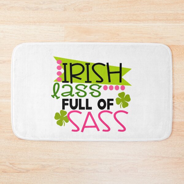 Item preview, Irish lass full of sass st patrick's day funny quotes gift cool popular designed and sold by Petartist.